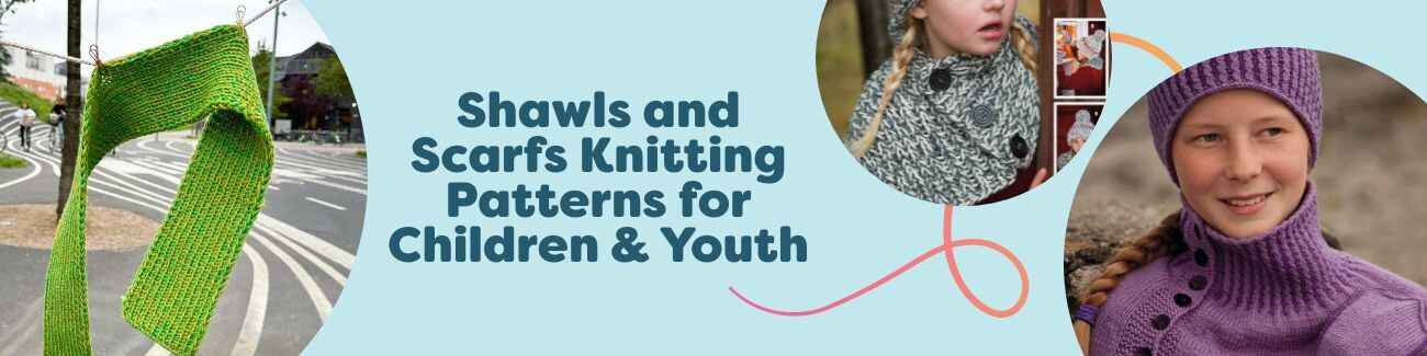 Free shawls and scarves knitting patterns for children and youth, featuring cozy kids’ scarves, cowls, and ponchos in soft yarns.