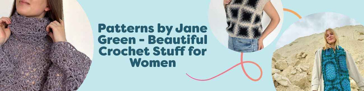 Free women's crochet patterns by Jane Green from Hobbii, featuring sweater, slipover, scarf, top, and dress in soft, colorful yarns.
