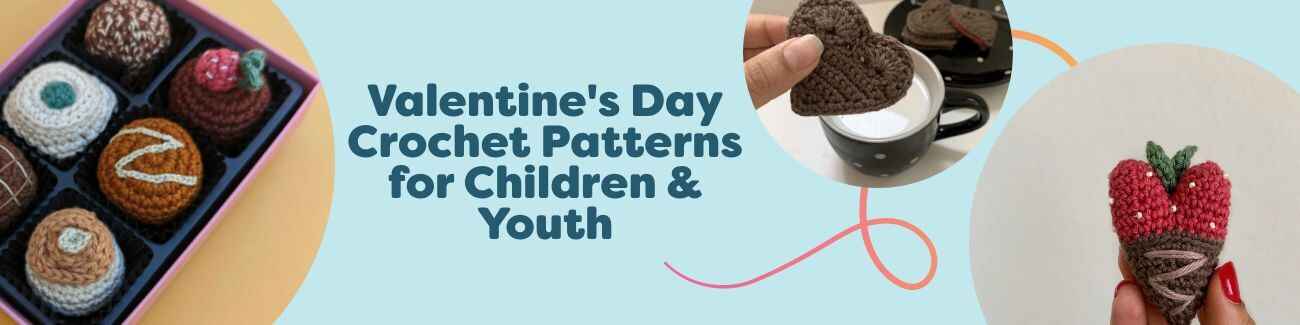 Free Valentine's Day crochet patterns for kids: heart amigurumi plushies, mini gift bags, and motifs in soft yarns.