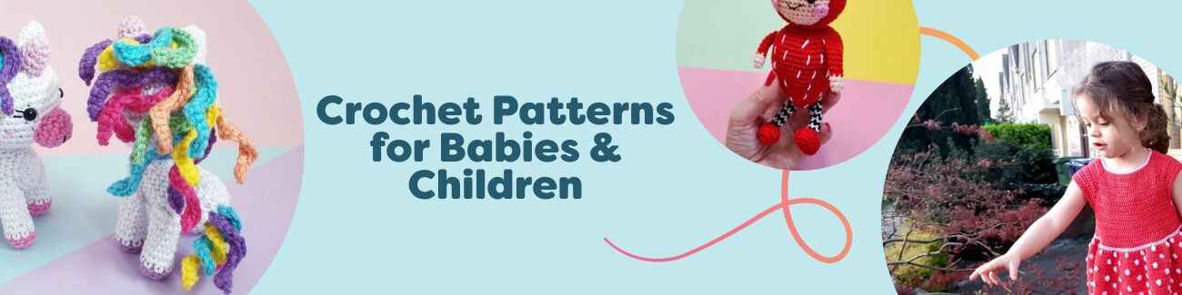 Free crochet patterns for babies and children: baby unicorn amigurumi, strawberry dress, panda basket, plus more cute projects.