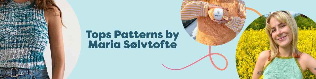 Top Patterns by Maria Sølvtofte | Knit & Crochet Tops – Hobbii