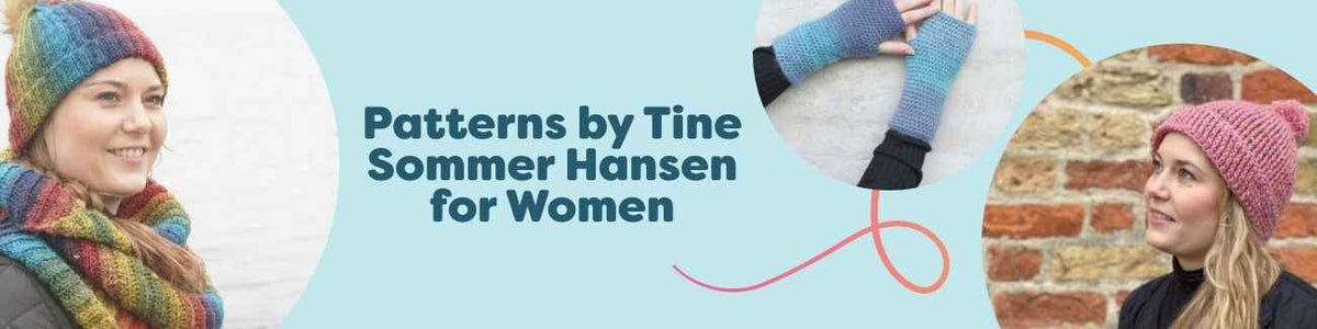 Women’s knit and crochet patterns by Tine Sommer Hansen at Hobbii, featuring hats, wrist warmers, ponchos, and other accessories.