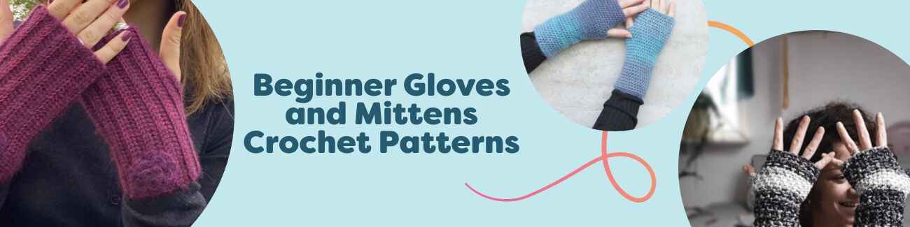 Collage of free beginner crochet patterns for gloves, mittens, and wrist warmers from Hobbii, shown in various colors and textures.