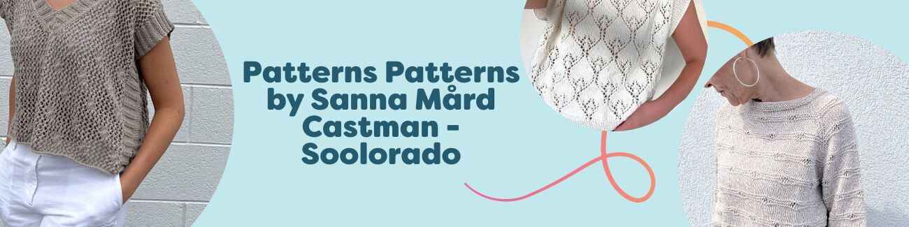 Selection of Soolorado crochet patterns by Sanna Mård Castman—tops, halterneck top, jumper, and baby blanket—presented in soft yarn shades on Hobbii.