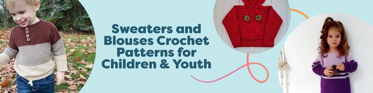 Free kids crochet sweaters and blouses by Hobbii—hoodies, pullovers, dresses, and polos for children and youth in soft yarns.