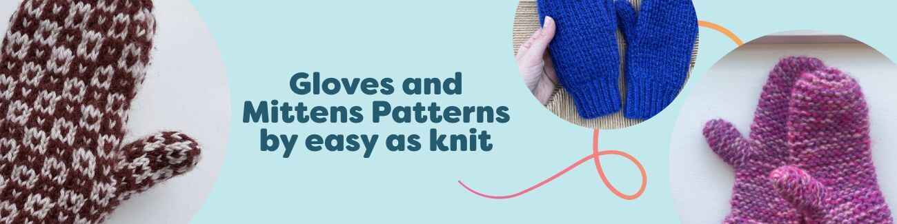Collection image showing Hobbii’s Easy as Knit gloves and mittens patterns—rib, garter stitch, baby mittens, and colorwork—styled with cozy yarns.