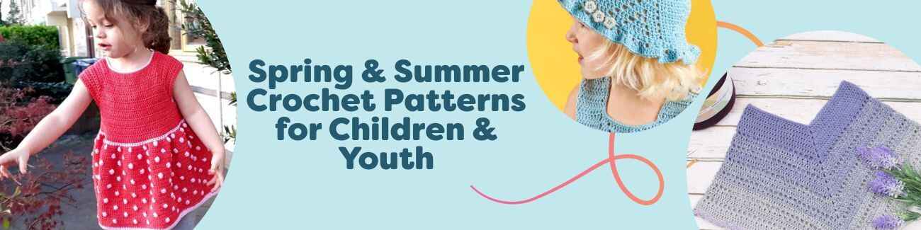 Free spring and summer crochet patterns for kids and teens: strawberry dress, bucket hat, child poncho, apron dress, and ice-cream toy.