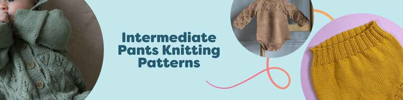 Collection of free intermediate pants knitting patterns from Hobbii—bloomers, rompers, and baby pants in soft yarns, downloadable PDFs.