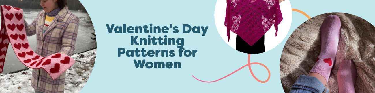 Selection of women’s Valentine’s Day knitting patterns from Hobbii, featuring heart‑motif scarves, cozy socks, a beanie, and a lace shawl in pink and red yarns.