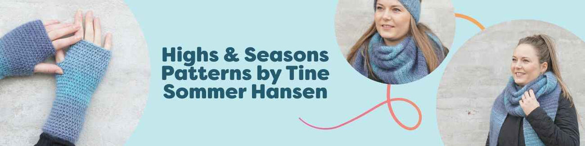 Highs & Seasons Patterns by Tine Sommer Hansen featuring knitted and intermediate crochet accessories—shawls, headbands, scarves, and wrist warmers—in soft seasonal hues from Hobbii.