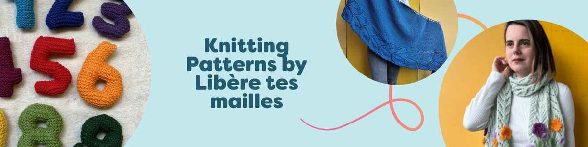 Collection image: knitting patterns by Libère tes mailles at Hobbii, featuring shawls, a scarf, and a cowl in modern textures.