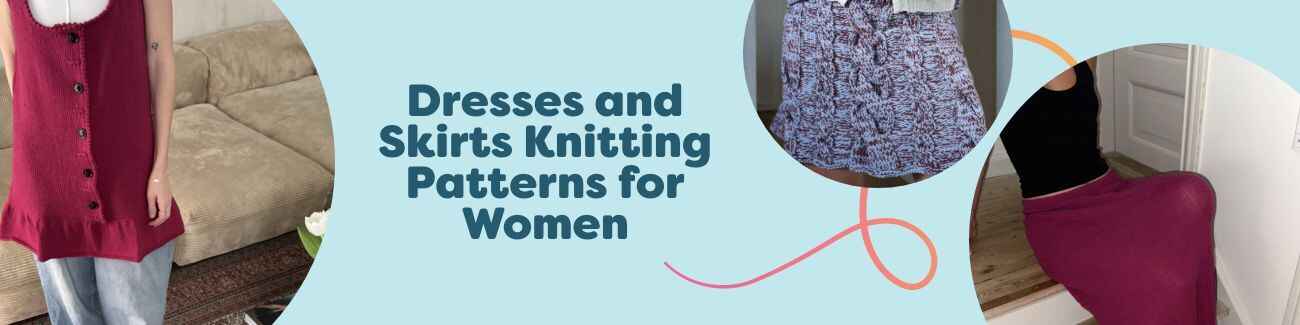 Collection image of free women’s knitted dresses and skirts in varied styles and lengths, featuring maxi skirts, summer dresses, and tunics made with Hobbii yarns.
