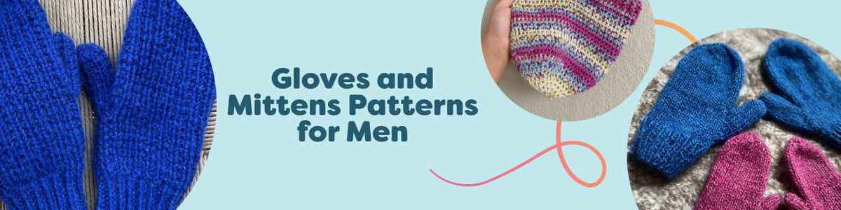 Collection of men’s knit and crochet gloves and mittens patterns from Hobbii, with ribbed, houndstooth, and plush styles shown alongside suggested yarns.