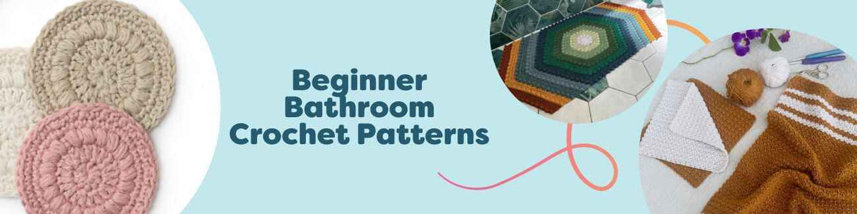 Assortment of beginner bathroom crochet patterns—loopy face scrubby, hand towels, washcloths, and storage baskets—crocheted in soft Hobbii cotton yarns, styled in a modern bathroom.