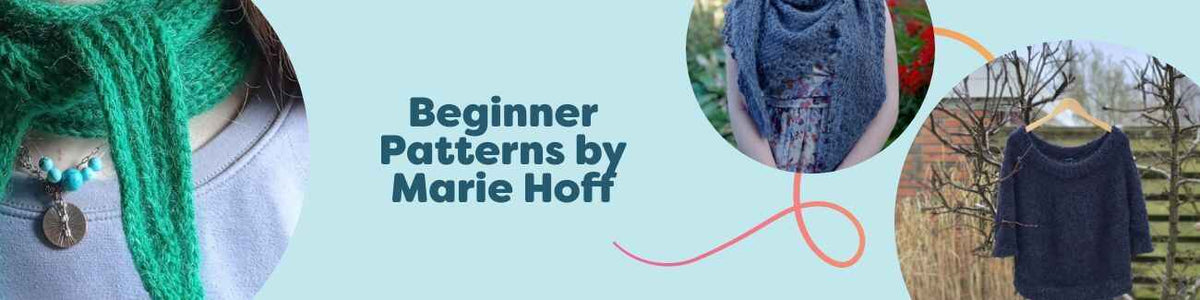 Beginner Patterns by Marie Hoff: scarf, shawl, sweater, and hat designs in soft Hobbii yarns, styled together for knitters and crocheters.