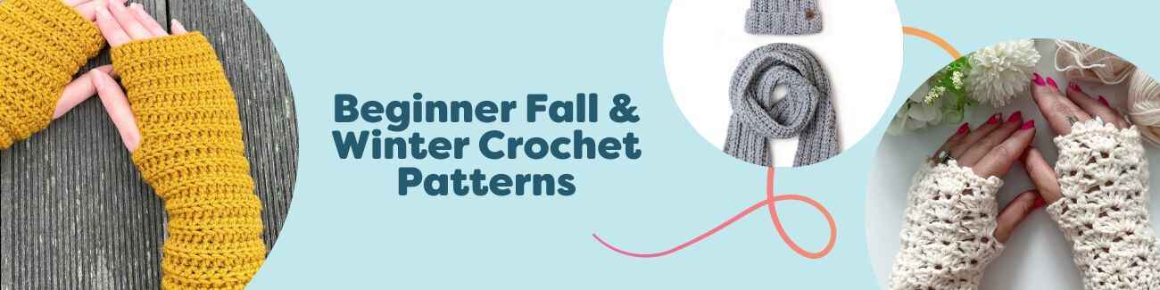 Collage of beginner-friendly fall and winter crochet patterns—scarves, beanies, wrist warmers, fingerless gloves, and pixie hats—made with cozy Hobbii yarns in seasonal colors.