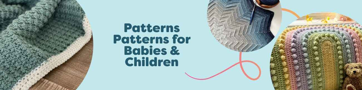 Baby and children patterns collection with cozy crochet and knit baby blankets, soft amigurumi toys, and kids' wearables styled with Hobbii yarn.