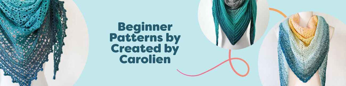 Beginner crochet patterns by Created by Carolien—shawls, scarves, and a bag styled with Hobbii yarn in soft colors.