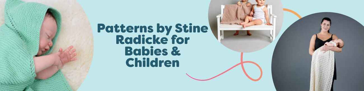 Free baby and kids knitting and crochet patterns by Stine Radicke at Hobbii, featuring blankets, a star wrap, summer hat, and christening robe.
